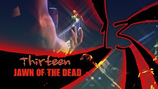 Thirteen with Lyrics  Jawn of the Dead DanzigCash Cover [upl. by Rivkah586]