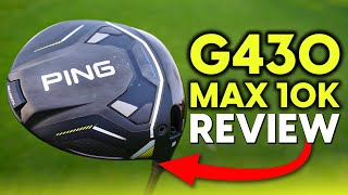 HOW HAVE PING DONE THIS  Ping G430 Max 10K Driver Review [upl. by Nocam]