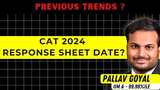 CAT RESPONSE SHEET EXPECTED DATE 📅 [upl. by Irep482]