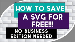 Silhouette Studio  How to save a SVG for FREE [upl. by Zink452]