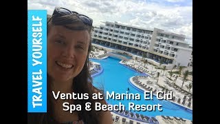 VENTUS at Marina El Cid Spa and Beach Resort Review NEW [upl. by Latricia]