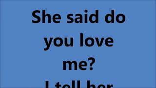 Drake  She said do you love me  Lyrics [upl. by Dnomsed]