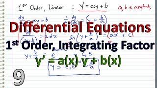 Differential Equations  9  Method of Integrating Factors [upl. by Cordi]