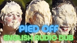 Pied Off ENGLISH AUDIO DUB VERSION [upl. by Nylloc138]