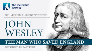 John Wesley – The Man Who Saved England [upl. by Arathorn]