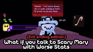 What if you talk to Scary Mary with Worse Stats in Evil ending Roblox  Break in 2 [upl. by Lyon]