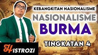 SEJARAH TINGKATAN 4  Bab 2  Nasionalisme Burma Myanmar [upl. by Kowtko]