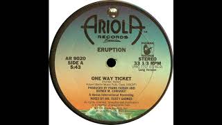 Eruption  One Way Ticket 1979 US Remix extended karlmixclub [upl. by Enirtak977]