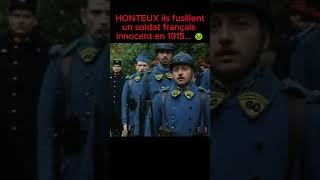 Ils fusillent un soldat Français INNOCENT en 1915 🤢 shorts armeefrancaise pourtoi viral fyp [upl. by Adnilemreh]