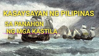 Ang Pilipinas sa panahon ng mga Kastila [upl. by Elsinore]