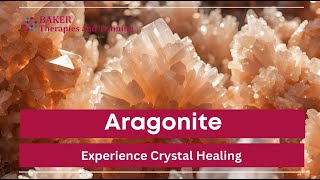 Aragonite Crystal Healing Poem  Uncover Its Perceived Healing Properties and Benefits [upl. by Bocoj]