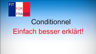 Conditionnel  einfach besser erklärt [upl. by Llerref]