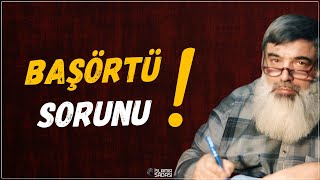 Başörtü Sorunu  Timurtaş Hoca [upl. by Nebe]