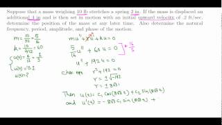 Diff Eqn Mass Spring Problem example [upl. by Atterrol38]