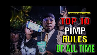 TOP 10 Game Rules I Learned from Pimps [upl. by Stu]