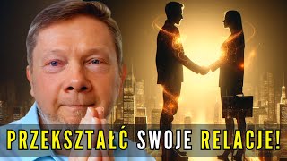 Eckhart Tolle  Jak mieć Zdrowe Relacje [upl. by Ainit]