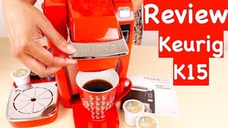 Keurig K15 Single Serve Compact KCup Pod Coffee Maker REVIEW [upl. by Meakem]