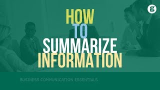 How to Summarize Information [upl. by Brunhilda]