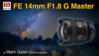 Sony Alpha FE 14mm F18 GM Lens Review [upl. by Evanne]