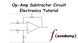 OpAmp Subtractor Circuit Explained  Electronics Tutorial [upl. by Ajiam]