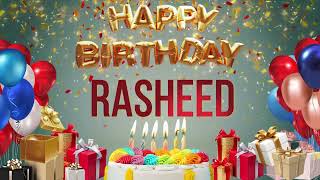 Rasheed  Happy Birthday Rasheed [upl. by Weldon450]