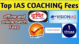 Top IAS coaching in Delhi Fees  Drishti IAS vajiram amp Ravi Vision IAS Fees  best UPSC coaching [upl. by Laurent]