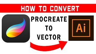 How to Convert Procreate Drawing to Vector [upl. by Namlas]