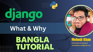 Introduction to Django Overview Features and MVT Architecture Explained  Django Bangla Tutorial [upl. by Annoyi]