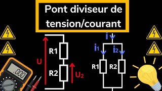 Les Ponts Diviseurs de Tension et de Courant Expliqués [upl. by Eidualc]