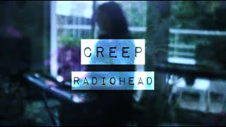 Creep Radiohead  Cover [upl. by Adnema]