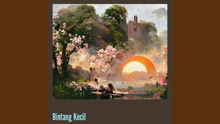 Bintang Kecil [upl. by Bloomer450]