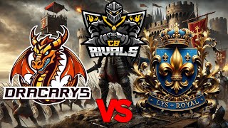 CBR S5  DRACARYS VS LYSROYAL  RUSTIC Division [upl. by Barcellona]