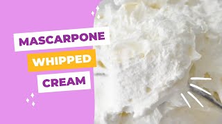 Mascarpone Whipped Cream [upl. by Hcir]