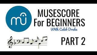 Getting Started In Musescore Using Notes and MIDI Keyboards [upl. by Ashatan]