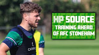 HP Source  Training ahead of AFC Stoneham [upl. by Sheelagh]