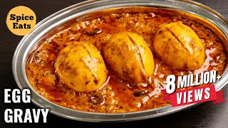 RESTAURANT STYLE EGG GRAVY  RESTAURANT STYLE EGG MASALA  EGG CURRY BY SPICE EATS [upl. by Yleek]