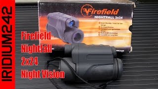 Firefield Nightfall 2x24 Night Vision Monocular [upl. by Berthold]