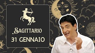 Sagittario ♐️ Mercoledì 31 Gennaio 🔮 Oroscopo Paolo Fox  In una botte di ferro anzi di bronzo [upl. by Ainaj]