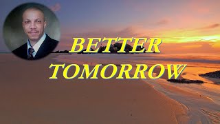 quotBetter Tomorrowquot Nollywood Song from A Beautiful Soul [upl. by Wehner838]