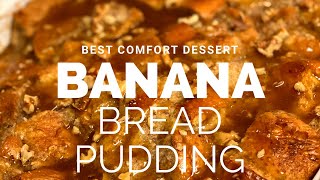 The Best Banana Bread Pudding  Make For Dessert Brunch or Breakfast [upl. by Sedicla837]