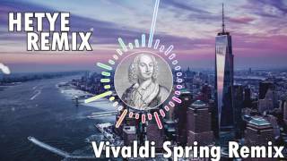 Primavera Vivaldi Best Remix Versions [upl. by Jorgan97]