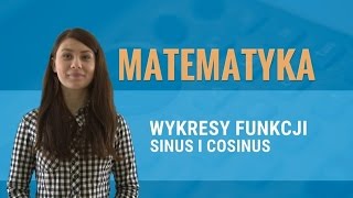 Matematyka  Wykresy funkcji sinus i cosinus [upl. by Dlareme]