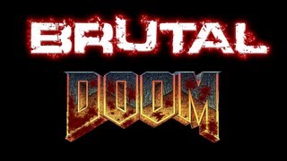 Brutal Doom [upl. by Hairacaz729]