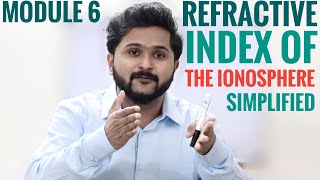 Refractive Index of the Ionosphere  Derivation Simplified  Sky Wave  Ionospheric Propagation [upl. by Bertold]