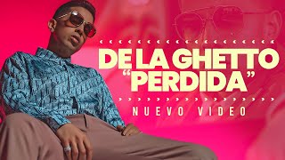 De La Ghetto  Perdida Official Video [upl. by Laynad233]