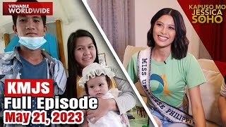 KMJS May 21 2023 Full Episode  Kapuso Mo Jessica Soho [upl. by Lebezej346]