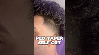 Self cut tutorial Taper fade menshaircuts barber taperfade hairtutorial [upl. by Lais]