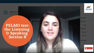 How to do section B of Listening amp Speaking test on the PELMO assessment [upl. by Alodi515]