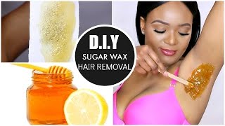 NATURAL HAIR REMOVAL AT HOME  DIY SUGAR WAX HAIR REMOVAL  OMABELLETV [upl. by Ydnic]