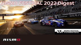 【NISMO FESTIVAL 2022】Digest [upl. by Killy692]